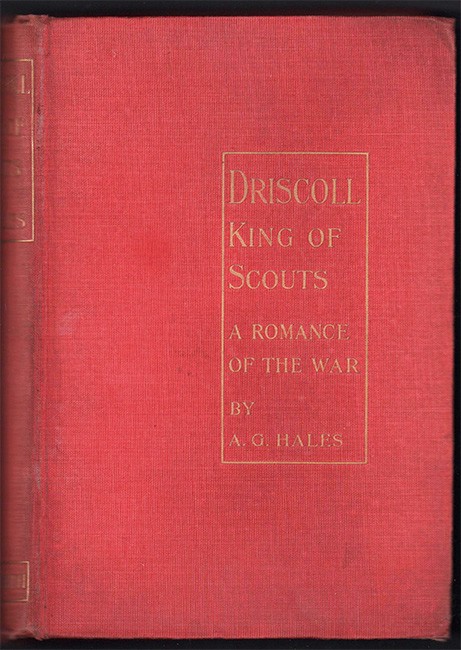 Driscoll, King of Scouts by A.G. Hales