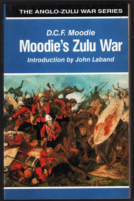 MOODIE'S ZULU WAR