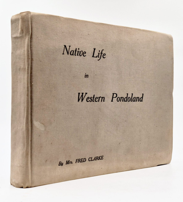 NATIVE LIFE IN WESTERN PONDOLAND (Important photographic record)