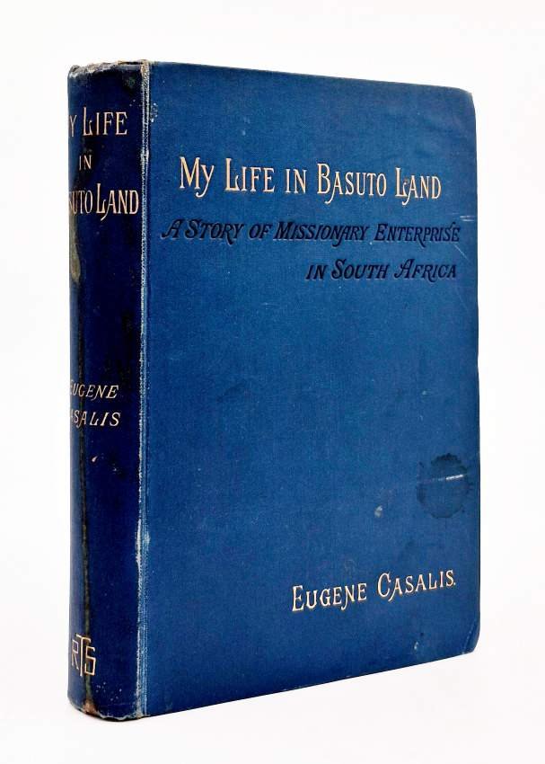 My Life in Basuto Land by Rev. Eugene Casalis