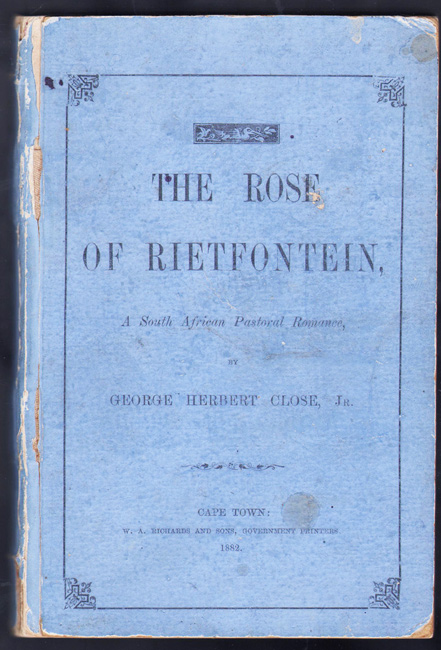 Rose of Rietfontein by George Herbert Close