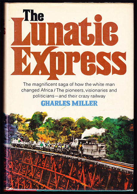 Lunatic Express by C. Miller