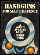 Handguns for Self Defence