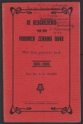 De Geschiednis Van Den  Vrouenzending Bond