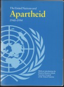 United Nations and Apartheid 1948 - 1994