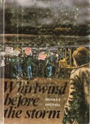 Whirlwind Before the Storm