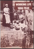Working Life 1886-1940