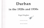 DURBAN IN THE 1920s and 1930s (Signed by the author) by Nigel Hughes, image 3 of 3