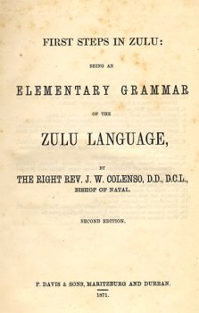 First Steps in Zulu: Being an Elementary Grammar of the Zulu Language by J.W. Colenso, image 2 of 2